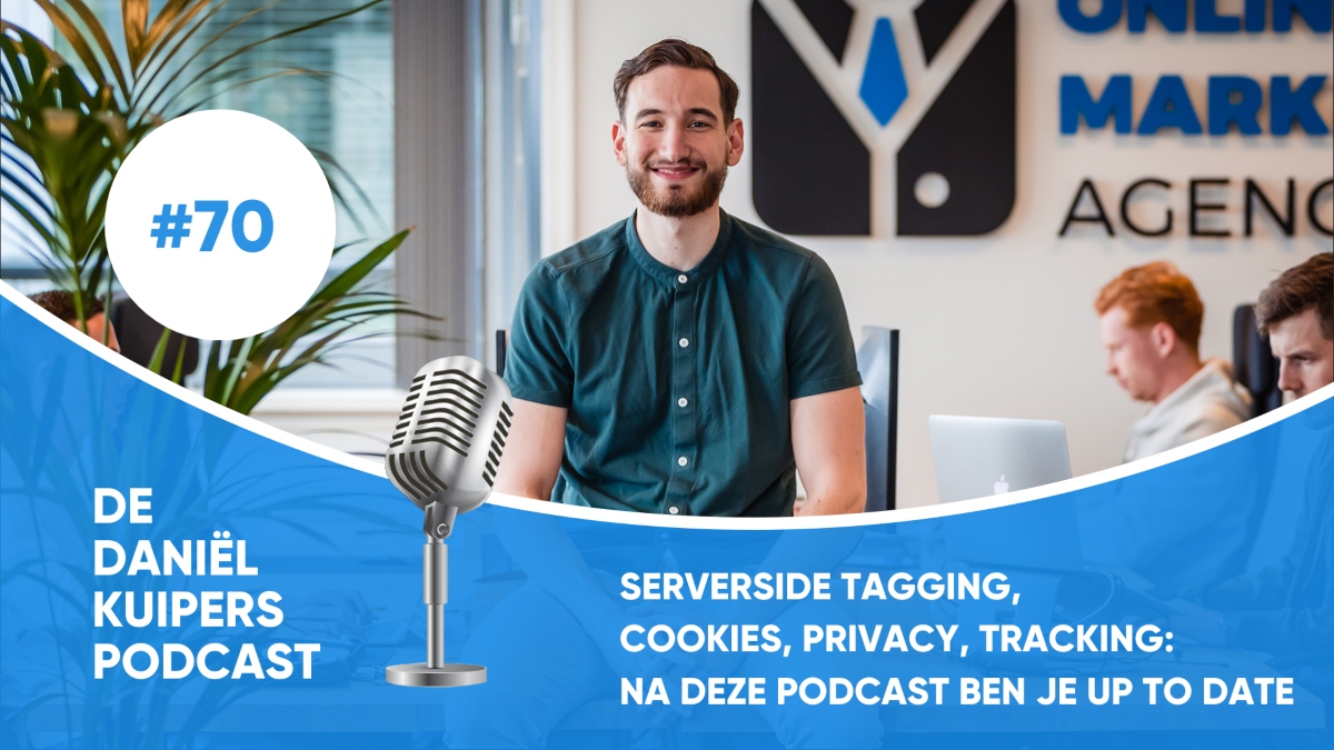 Server Side Tagging explanation, Cookies, Privacy and Tracking: after this podcast you will be up to date