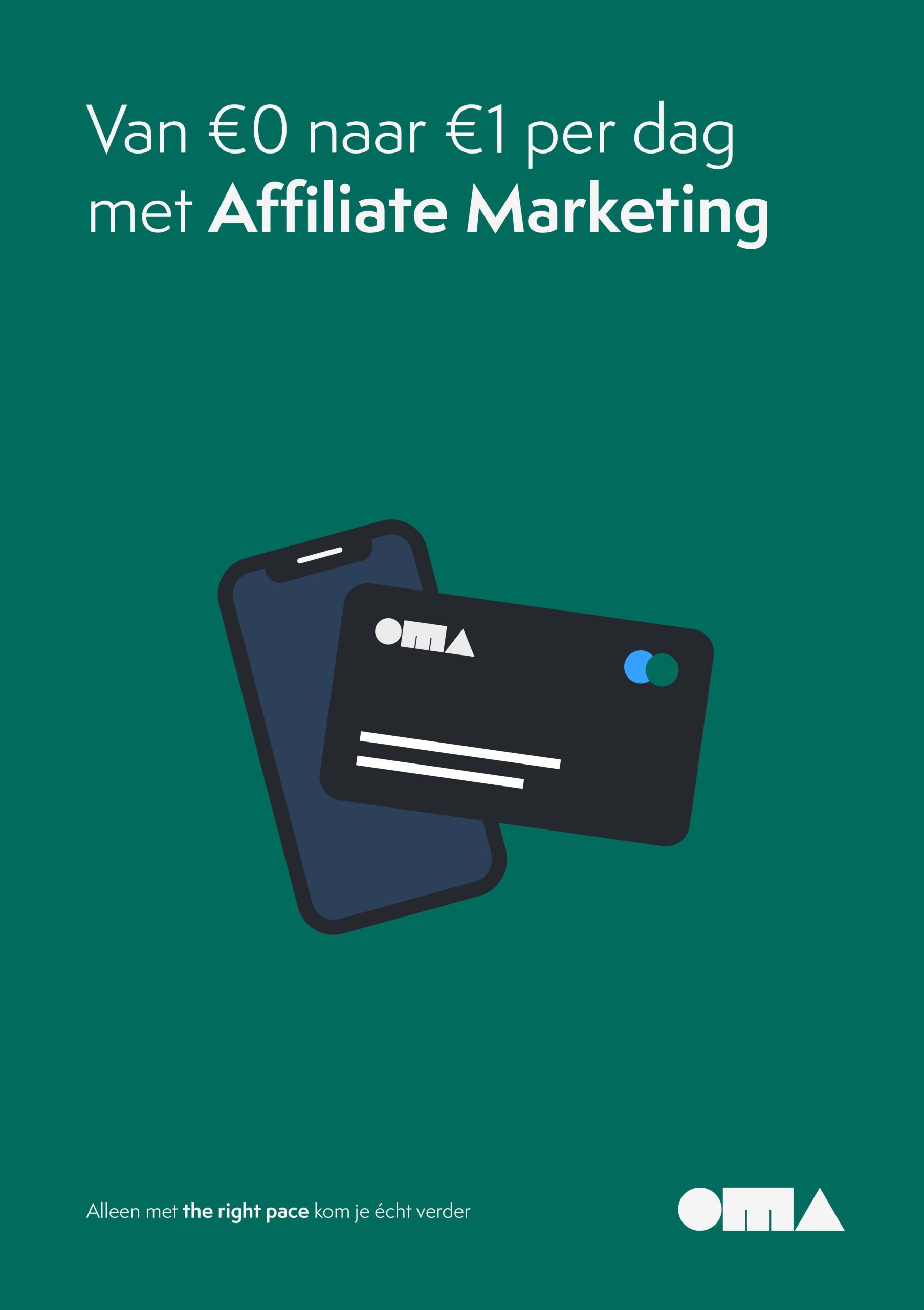 From €0 to €1 per day with Affiliate Marketing