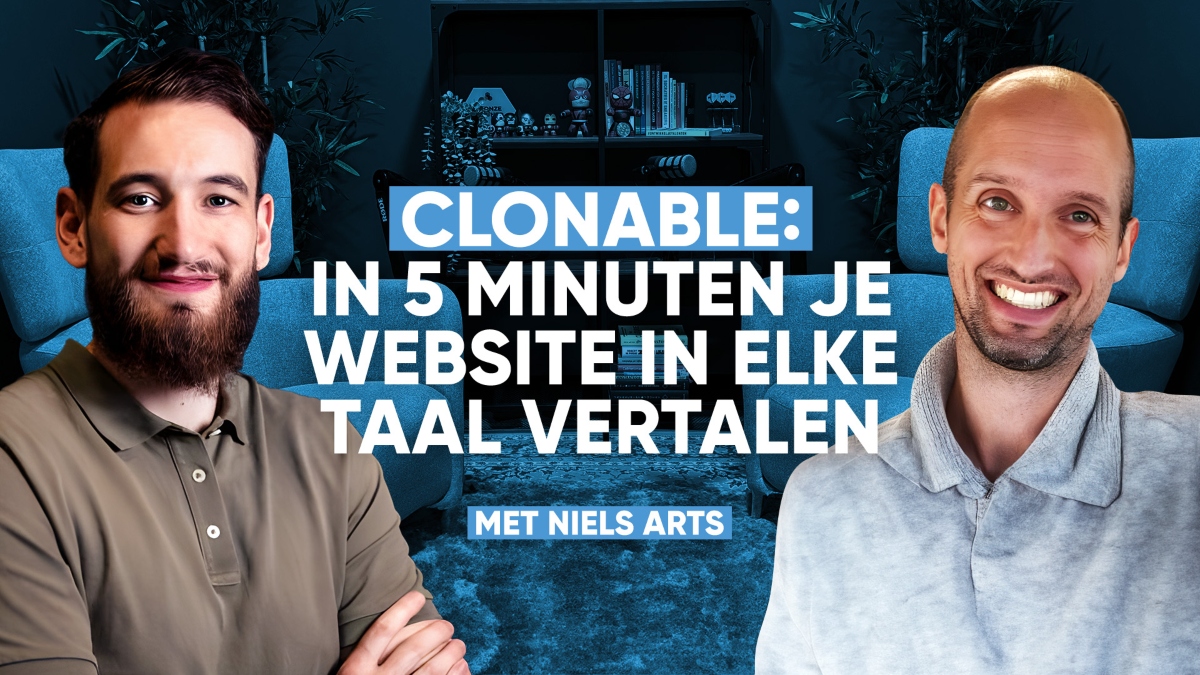 Translate your website in 5 minutes with Clonable - with Niels Arts