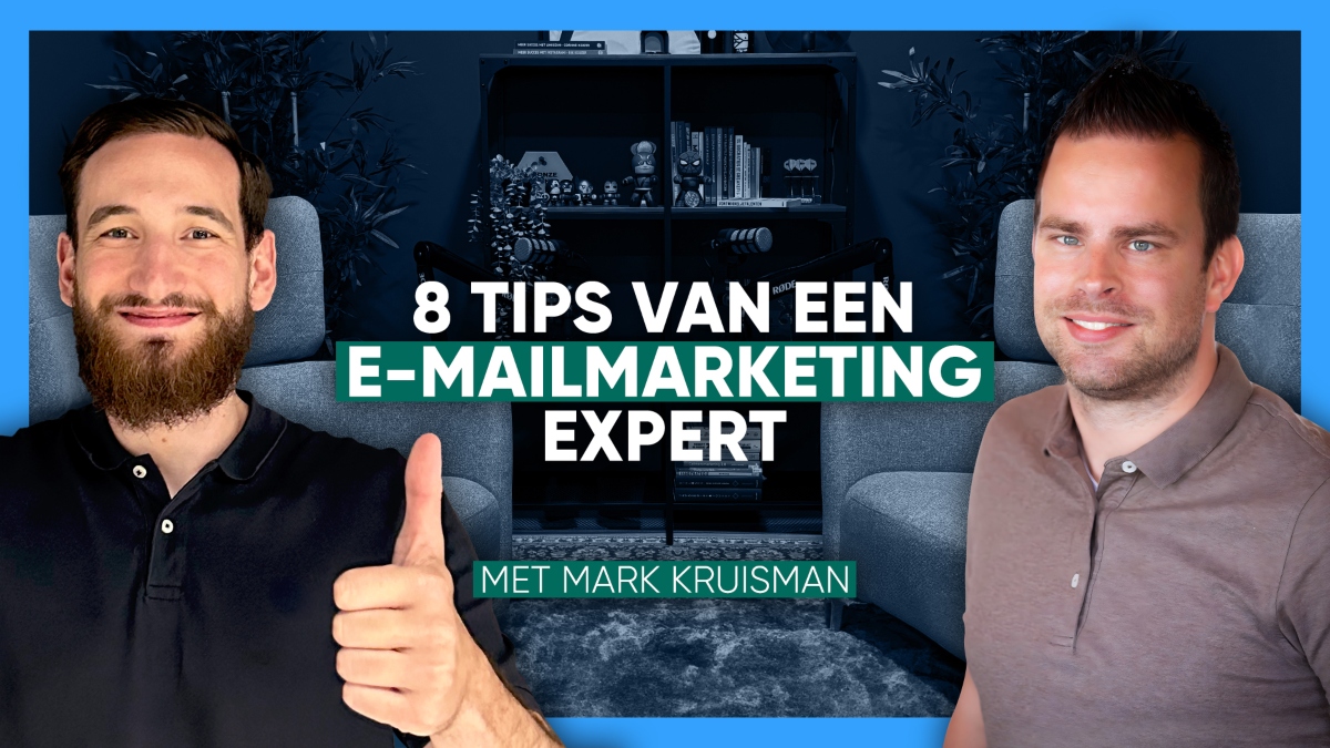 8 Tips from an email marketing expert - Mark Kruisman